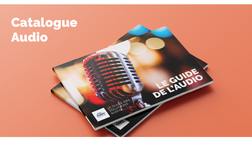 Le premier Guide de l'Audio, l'indispensable pour tous vos projets !