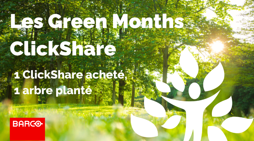 Soutenez la reforestation avec les Green Months de Barco ClickShare !